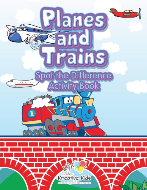 Planes and Trains Spot the Difference Activity Book, Paperback / softback Book