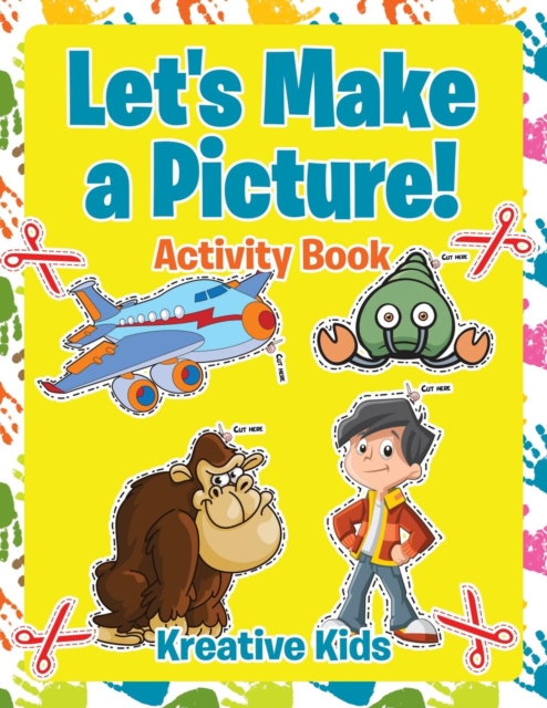Let's Make a Picture! Activity Book, Paperback / softback Book