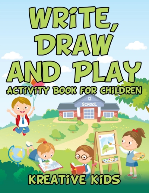 Write, Draw and Play : Activity Book for Children, Paperback / softback Book