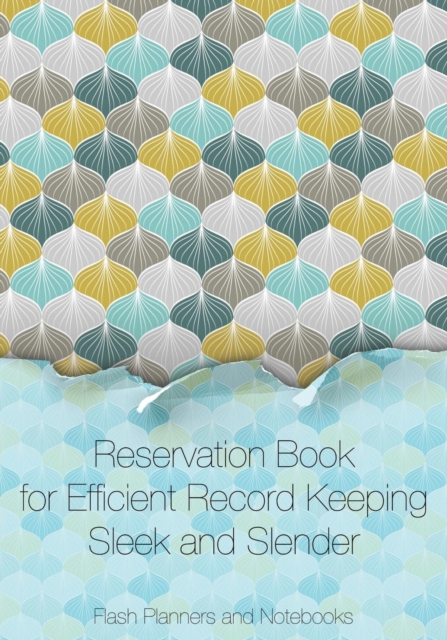 Reservation Book for Efficient Record Keeping - Sleek and Slender, Paperback / softback Book