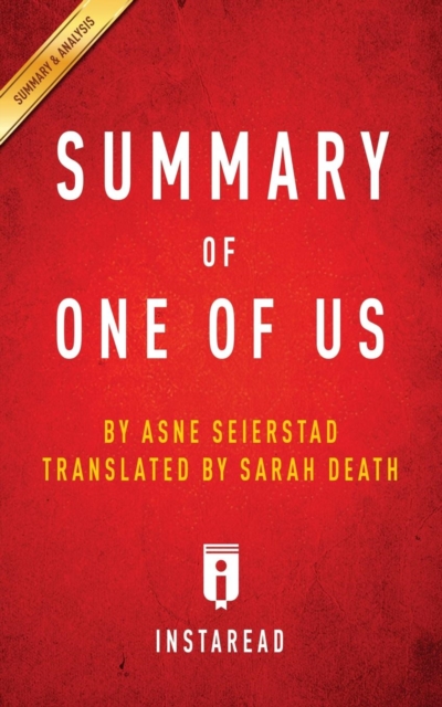 Summary of One of Us : by Asne Seierstad Includes Analysis, Paperback / softback Book
