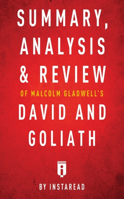 Summary, Analysis & Review of Malcolm Gladwell's David and Goliath by Instaread, Paperback / softback Book