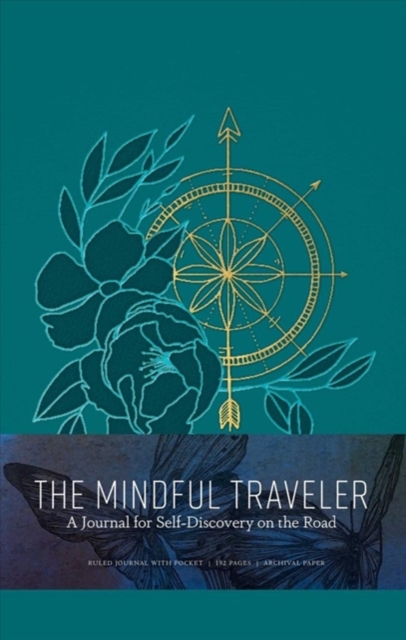 The Mindful Traveler : Exploration Journal, Notebook / blank book Book