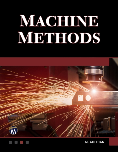 Machine Methods : A Self-Teaching Introduction, PDF eBook