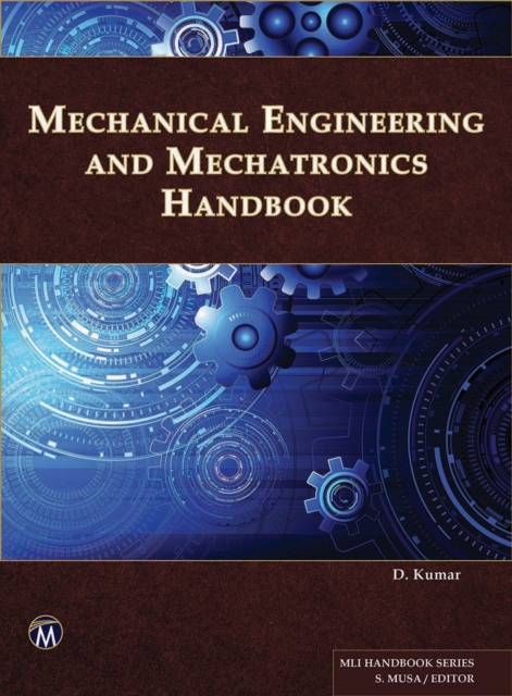 Mechanical Engineering and Mechatronics Handbook, PDF eBook