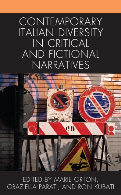 Contemporary Italian Diversity in Critical and Fictional Narratives, Paperback / softback Book