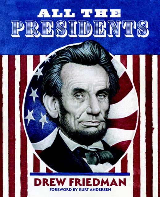 All The Presidents, Hardback Book