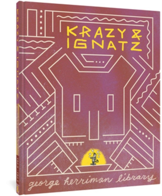 The George Herriman Library: Krazy & Ignatz 1925-1927, Hardback Book