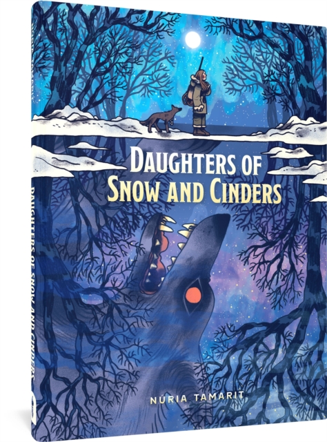 Daughters Of Snow And Cinders, Hardback Book