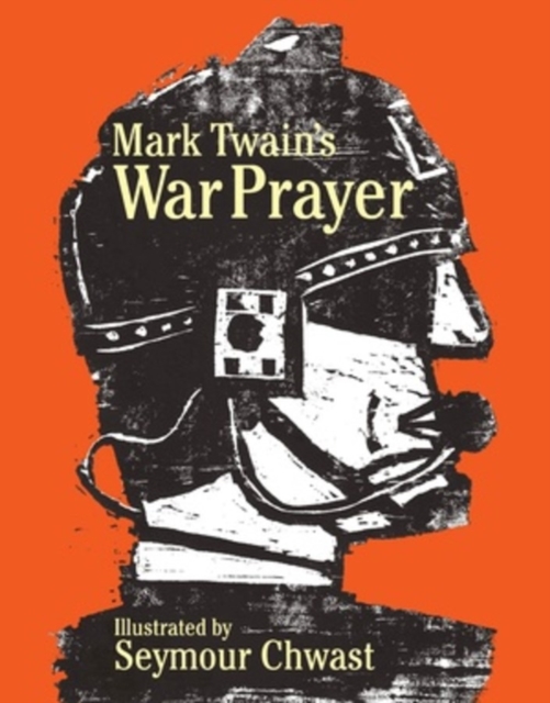 Mark Twain's War Prayer, Hardback Book