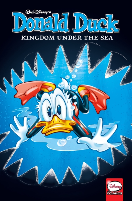 Donald Duck Kingdom Under The Sea, Paperback / softback Book