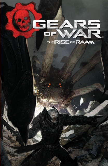 Gears of War: The Rise of Raam, Paperback / softback Book
