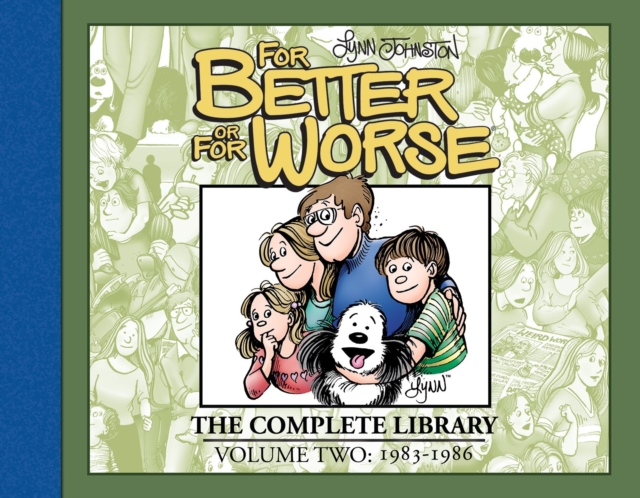 For Better or For Worse: The Complete Library, Vol. 2, Hardback Book