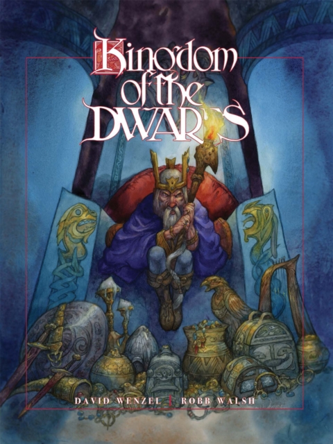 The Kingdom of the Dwarfs, Hardback Book