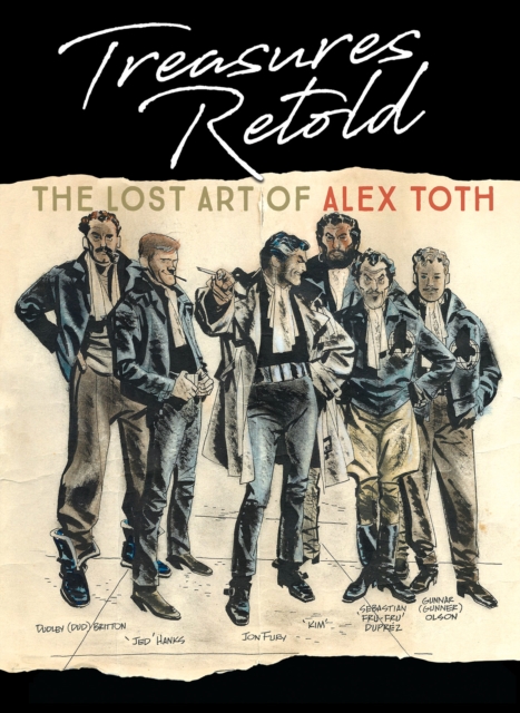 Treasures Retold: The Lost Art of Alex Toth, Hardback Book