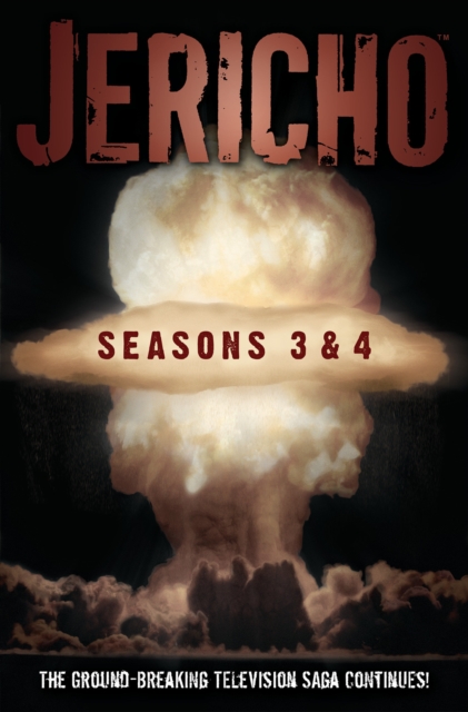 Jericho Seasons 3 & 4, Paperback / softback Book