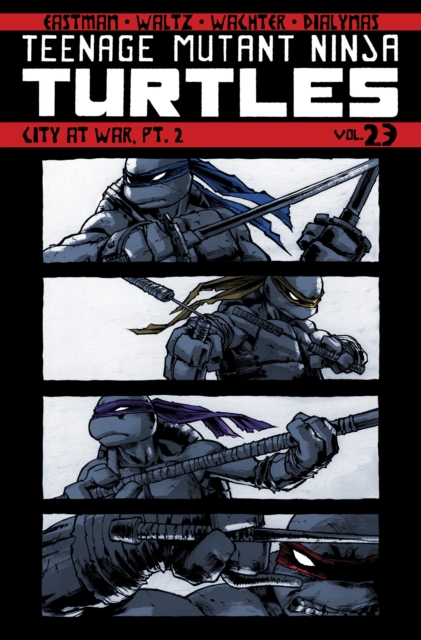 Teenage Mutant Ninja Turtles Volume 23: City At War, Part 2, Paperback / softback Book