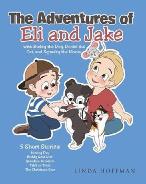 The Adventures of Eli and Jake, Paperback / softback Book