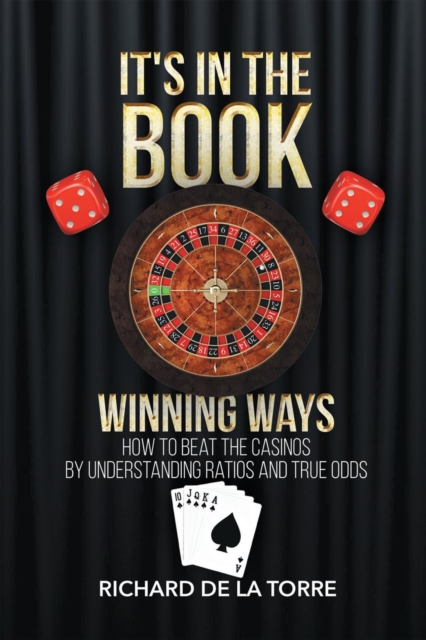 It's in the Book : Winning Ways - How to Beat the Casinos, EPUB eBook
