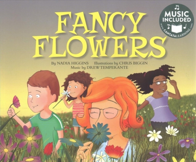 Fancy Flowers (My First Science Songs), Paperback / softback Book