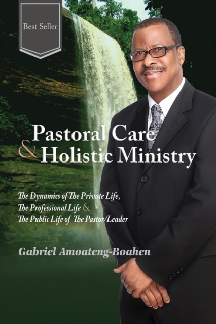 Pastoral Care and Holistic Ministry, Paperback / softback Book