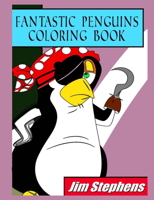 Fantastic Penguins Coloring Book, Paperback / softback Book