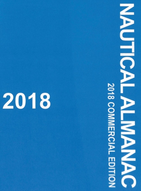 2018 Nautical Almanac, Hardback Book