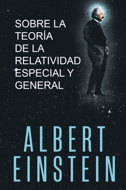 Sobre la Teor?a de la Relatividad Especial y General, Paperback / softback Book