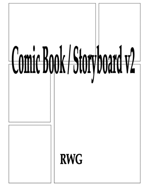 Comic Book / Storyboard v2 : 50 Pages 8.5" X 11", Paperback / softback Book