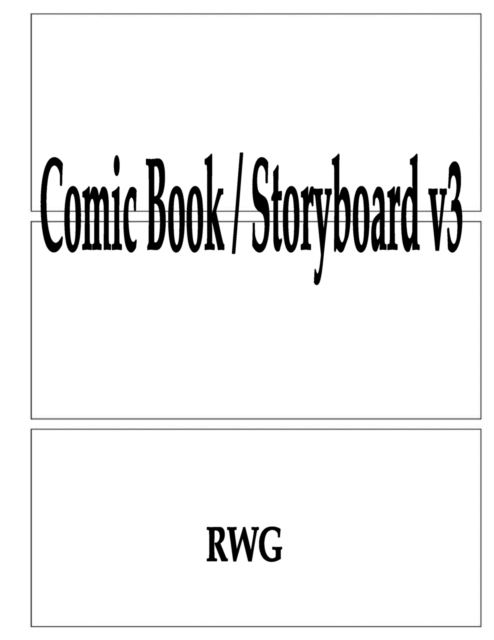 Comic Book / Storyboard v3 : 50 Pages 8.5" X 11", Paperback / softback Book
