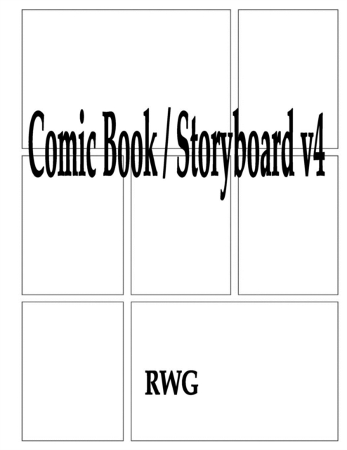 Comic Book / Storyboard v4 : 50 Pages 8.5" X 11", Paperback / softback Book