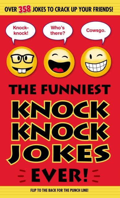 The Funniest Knock Knock Jokes Ever!, EPUB eBook