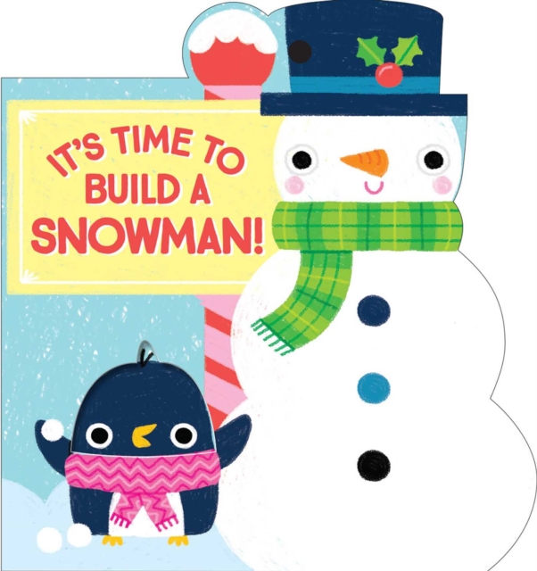 It's Time to Build a Snowman!, Board book Book