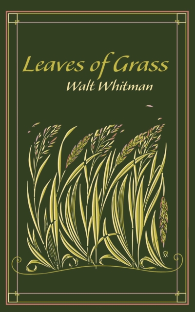 Leaves of Grass, Hardback Book