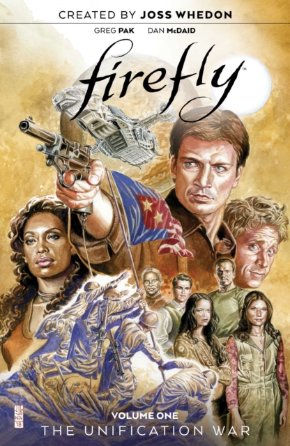 Firefly: The Unification War Vol. 1, Hardback Book