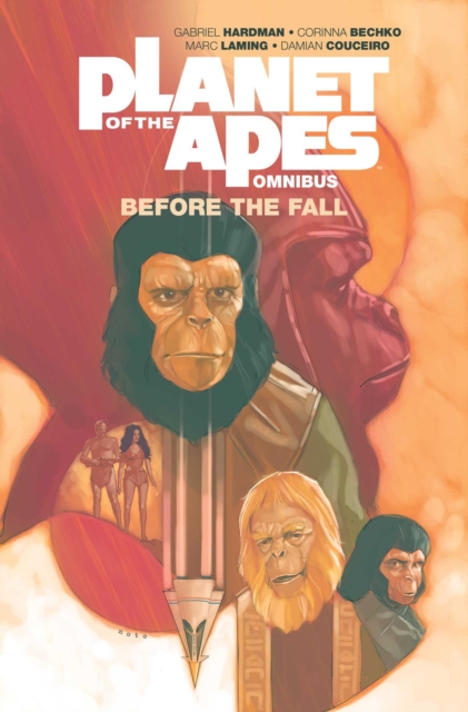 Planet of the Apes: Before the Fall Omnibus, Paperback / softback Book