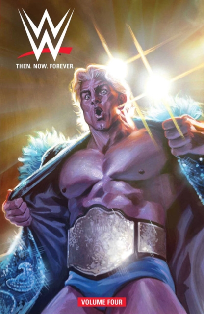 WWE: Then Now Forever Vol. 4, Paperback / softback Book