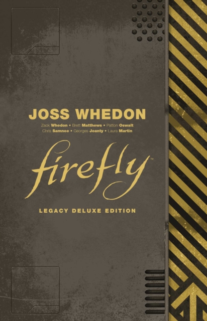 Firefly Legacy Deluxe Edition, Hardback Book