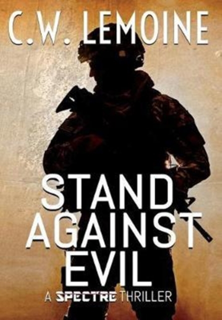Stand Against Evil, Hardback Book