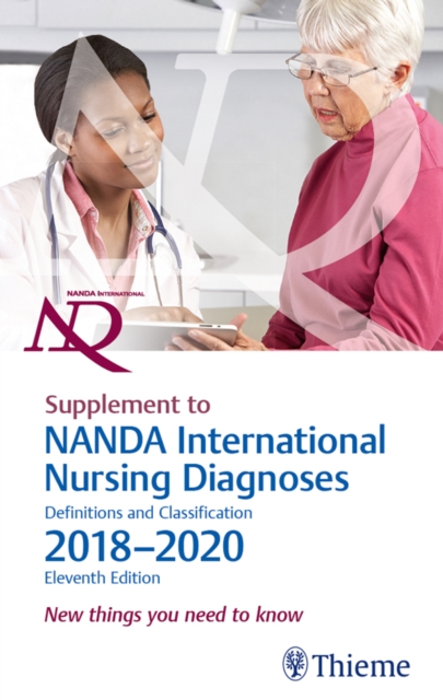 Supplement to NANDA International Nursing Diagnoses: Definitions and Classification, 2018-2020 (11th Edition) : New things you need to know, EPUB eBook