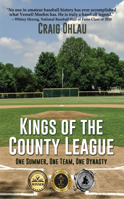 Kings of the County League : One Summer, One Team, One Dynasty, Paperback / softback Book