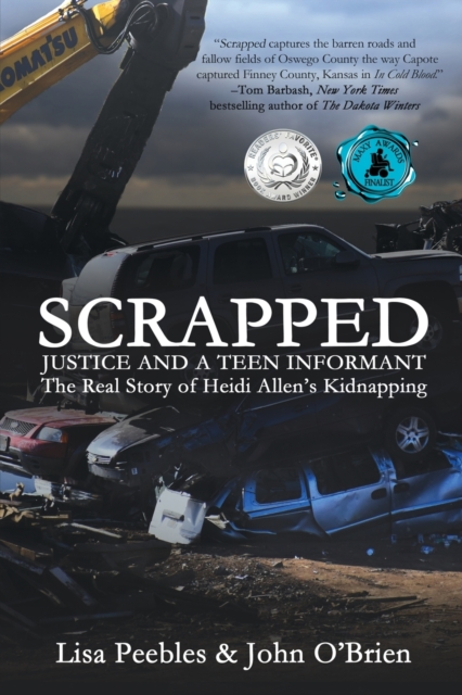 Scrapped : Justice and a Teen Informant, Paperback / softback Book
