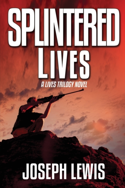 Splintered Lives, Paperback / softback Book