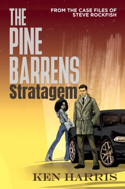 The Pine Barrens Stratagem : From the Case Files of Steve Rockfish, Paperback / softback Book