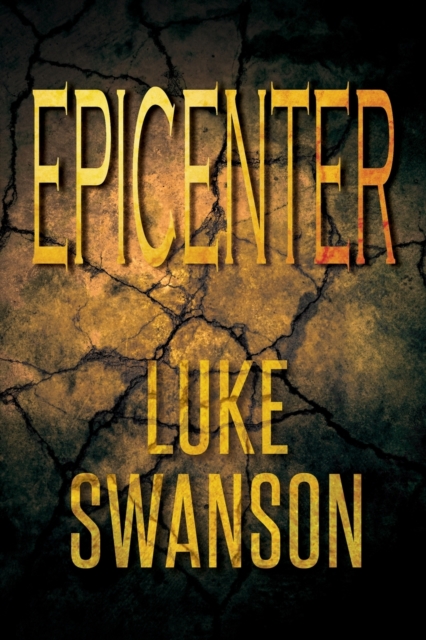 Epicenter : A Jason Flynn Thriller, Paperback / softback Book