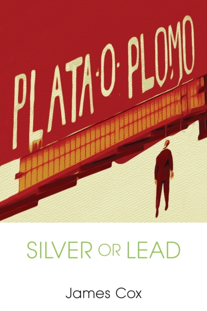 Silver or Lead, Paperback / softback Book