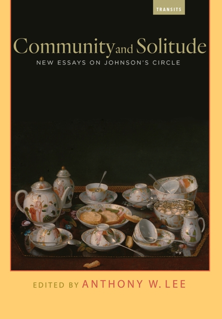Community and Solitude : New Essays on Johnson’s Circle, Paperback / softback Book