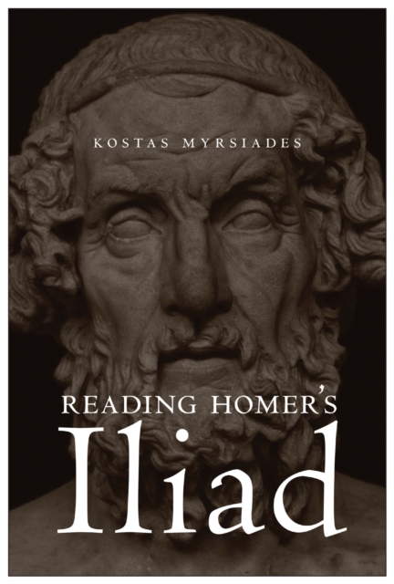 Reading Homer's Iliad, Paperback / softback Book