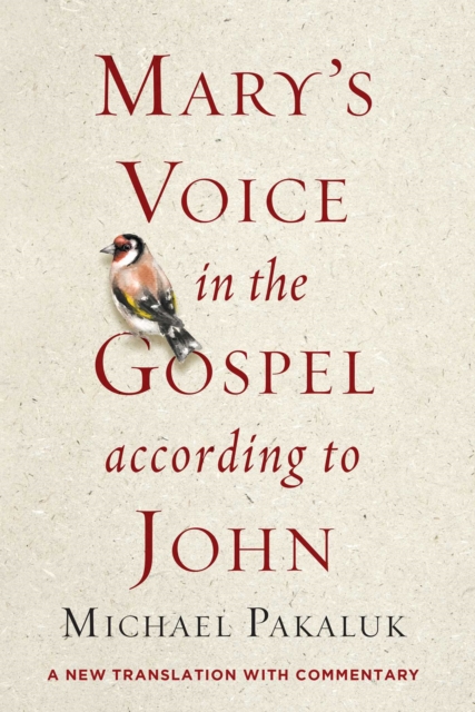 Mary's Voice in the Gospel According to John : A New Translation with Commentary, EPUB eBook