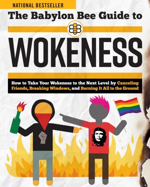 The Babylon Bee Guide to Wokeness, EPUB eBook